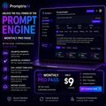 Prompt Engine Pro Monthly