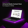 AI Social Media Content Pack for Instagram & TikTok